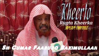 Tafsiirka Quraanka suuratu Yaasiin 59AsSaafaad 21By Shiikh Cumar Faaruuq Raximulaah [upl. by Kyrstin]