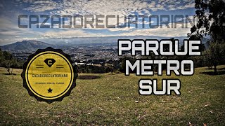 Parque metropolitano sur QuitoEcuador [upl. by Ericksen425]