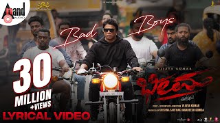 Bheema  Bad Boys Lyrical Song  Vijaya Kumar  Charan Raj  Krishna Sarthak  Jagadeesh Gowda [upl. by Mehcanem]