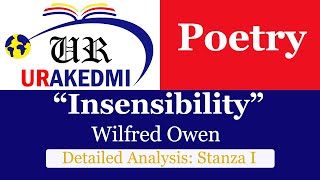 Insensibility Analysis Stanza IWilfred OwenWar PoetryBritish Poetry Literature [upl. by Suk]