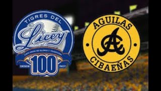 AGUILAS CIBAEÑAS VS TIGRES DEL LICEY EN VIVO [upl. by Alburg]