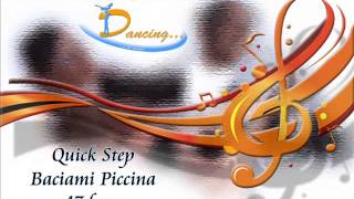 Quick Step  Baciami Piccina [upl. by Nirrak]