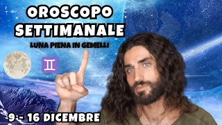 OROSCOPO DELLA SETTIMANA DAL 9 AL 16 DICEMBRE [upl. by Ruthi]