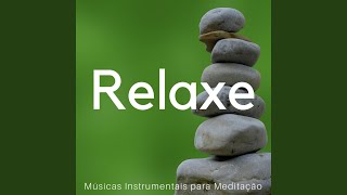 Músicas Instrumentais para Meditação [upl. by Ynots]