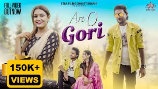 Are O Gori  Official Full Video  Jay Sen amp Ritu  Shubham Sahu amp Shraddha Mondal  New Cg Song [upl. by Hartman]