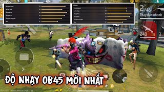 Free Fire  Độ Nhạy OB45 Mới Nhất  TKillerTV [upl. by Annerb]