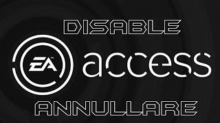 EA ACCESS COME ANNULLARE IL RINNOVO AUTOMATICO [upl. by Heppman]