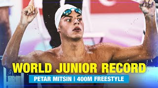 WORLD JUNIOR RECORD  Petar Mitsin  400m Freestyle  European Aquatics [upl. by Atalanta]