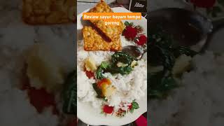 Review sayur bayam tempe gorengsubscribe food shortsfeed fyp foryou [upl. by Keith]