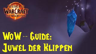 WoWGuide Juwel der Klippen  Schätze von Heilsturz  Riesiger Saphirbrocken [upl. by Zashin496]