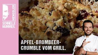 Schnelles ApfelBrombeerCrumble vom Grill Rezept von Steffen Henssler [upl. by Ruhl390]