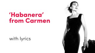 Maria Callas  Habanera Lyric Video [upl. by Delacourt274]