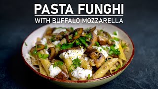 PASTA FUNGHI  WITH BUFFALO MOZZARELLA  SO DELICIOUS Shorts [upl. by Mastat2]