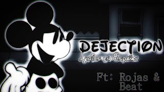 Dejection Lyrics en Español  ft elrojas232 [upl. by Akehsyt351]