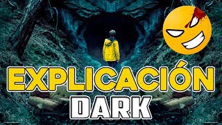 Explicación de la serie DARK  DarkNetflix Primera Temporada  LordMefe [upl. by Nimrac]