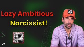 The lazy ambitious narcissist a walking paradox [upl. by Glovsky]