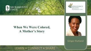 When We Were Colored A Mother’s Story  Ginger Rutland [upl. by Mathis]