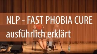 Fast Phobia Cure  FPC in ausführlicher Version [upl. by Lokin]