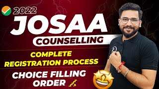 JOSAA Counselling Procedure 2022  Complete Choice Filling Order 😍  Documents Required [upl. by Revlys371]