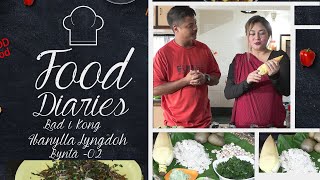 Food Diaries Ibanylla Lyngdoh Part 2 [upl. by Ytisahcal]