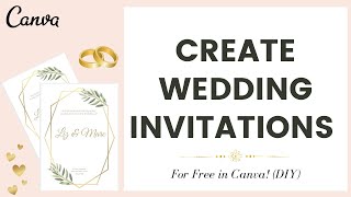 HOW TO CREATE WEDDING INVITATIONS ON CANVA  STEP BY STEP DIY COMPLETE CANVA TUTORIAL [upl. by Aikym]