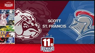 Big Board Friday Week 2 St Francis vs Scott [upl. by Sharla848]