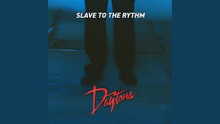 Slave to the Rhythm [upl. by Philana]