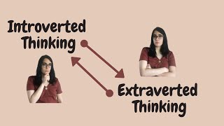 INTROVERTED THINKING VS EXTRAVERTED THINKING craft the puzzle or check the source [upl. by Wager]