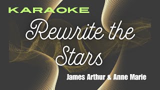 Rewrite The Stars karaoke James Arthur amp Anne Marie [upl. by Ecyor629]