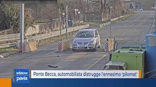 Ponte Becca automobilista distrugge ennesimo pilomat e se ne va multato e obbligato a risarcire [upl. by Casar]