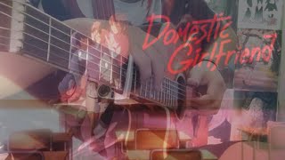 Domestic Girlfriend Op ÷ Kawaki wo Ameku  Minami Fingerstyle Guitar Tabarreddie van der meer [upl. by Aicad]