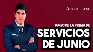 Pago por cuotas de la prima de servicios de junio Decreto 770 de 2020 [upl. by Yatnwahs71]