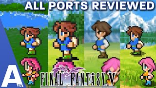 Which Version of Final Fantasy V Should You Play  All Ports Reviewed amp Compared [upl. by Arva227]