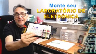 Monte seu laboratório de Eletrônica  Principais Componentes  P1 [upl. by Aietal]