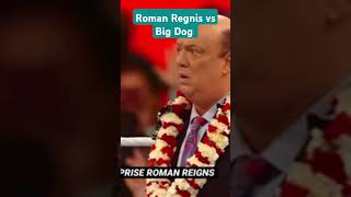 Roman Regnis vs The big dog  wweshorts [upl. by Durant407]