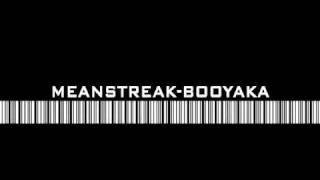 Meanstreak  Booyaka Ragga Jungle  DNB [upl. by Werbel]