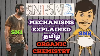 SN1 SN2 Mechanisms Haloalkanes Organic Chemistry Best Concepts Tricks TAMIL Class 11amp12 [upl. by Anairotciv]