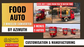 Food Auto  Food Auto Rickshaw  3 wheeler auto  food van business  food cart business  Azimuth [upl. by Hurless]