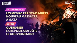 LES MÉDIAS FRANÇAIS MUETS  NOUVEAU MASSACRE À GAZAOUTREMER  LA RÉVOLTE QUI DÉFIE LE GOUVERNEMENT [upl. by Lemor]