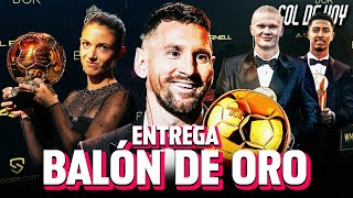 “El ÚLTIMO BALÓN de ORO de MESSI”  Haaland Bellingham Dibu premiados  goldehoy [upl. by Nreval]