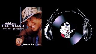 Adriano Celentano  Torno a Settembre [upl. by Shaine318]