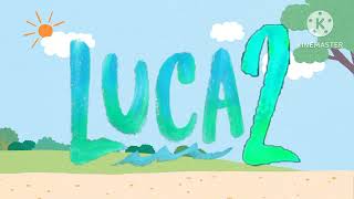 Luca 2 Logo Trailer [upl. by Ailes695]