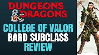 Bard College of Valor  DampD 5e Subclass Series [upl. by Armalda]