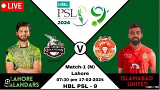 Islamabad United Vs Lahore Qalandars Live PSL  Match 1  Lahore vs Islamabad Live Score [upl. by Rudman846]