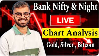 Today Live Bank Nifty and Nifty 50 Chart Analysis  BTC Live Chart  Silver and Gold Chart Analysis [upl. by Thebazile]