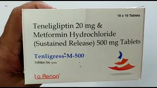 TenligressM500 Tablet  Teneligliptin amp Metformin Hydrochloride Tablets  Tenligress M 500mg Tab [upl. by Aurel802]