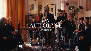 AUTOLYSE  La Live Session Complète [upl. by Neale]