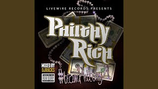 Ridin Wit Yo Btch feat Philthy Rich [upl. by Nnaoj687]