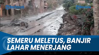 BREAKING NEWS  Banjir Lahar Lumajang Datang lagi Ada Hujan Setelah Erupsi Baru [upl. by Clyde]