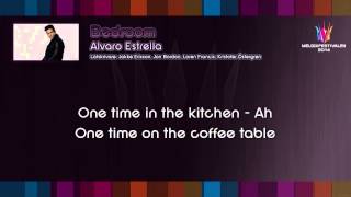 Alvaro Estrella  quotBedroomquot on screen lyrics [upl. by Malinde]